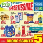 Anteprima nuovo Volantino Prix valido dal 24/02 al 05/03 2026 7 Anteprima nuovo Volantino Prix valido dal 24/02 al 05/03 2026 6