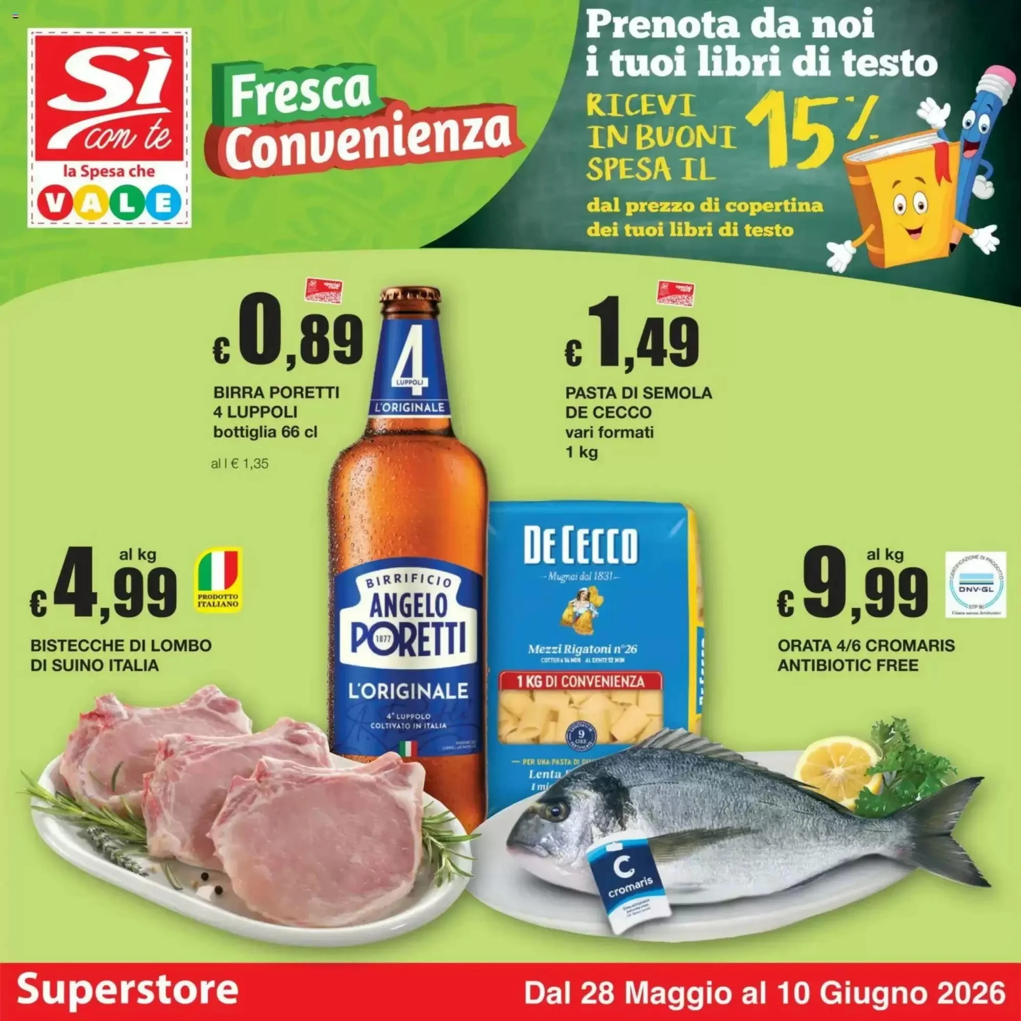 Anteprima nuovo Volantino Si con te supermercato valido dal 28/05 al 10/06 2026